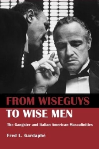 Cover of From Wiseguys to Wise Men