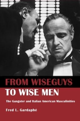 Book cover for From Wiseguys to Wise Men