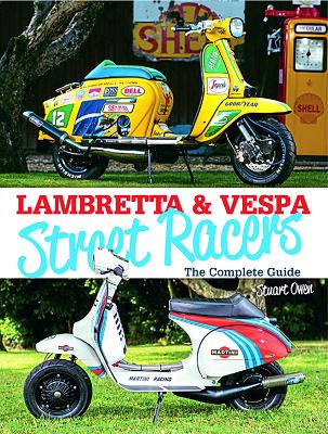 Book cover for Lambretta & Vespa Street Racers