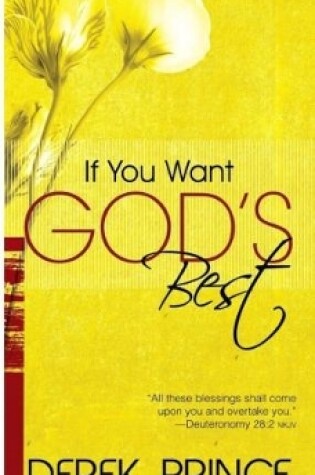 Cover of If You Want God's Best