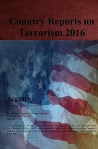 Cover of Country Reports on Terrorism 2016
