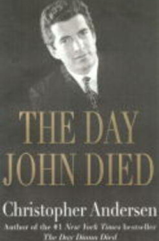 Cover of The Day John Died