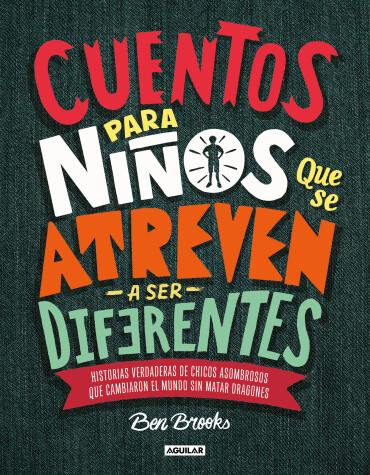 Book cover for Cuentos para niños que se atreven a ser diferentes / Stories for Boys Who Dare to Be Different