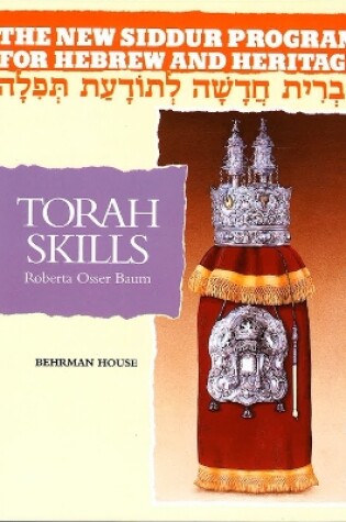 Cover of The New Siddur Program: Book 3 - Torah Skills Workbook