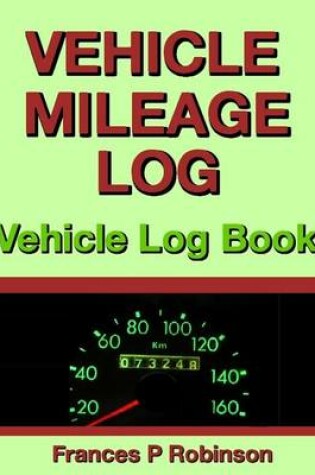 Cover of Vehicle Mileage Log