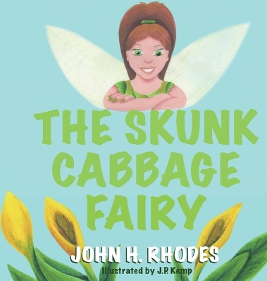 Book cover for The Skunk Cabbage Fairy