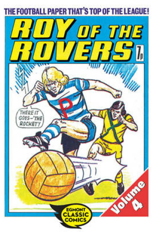 Cover of Roy of the Rovers Volume 4