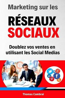 Book cover for Marketing Sur Les Reseaux Sociaux