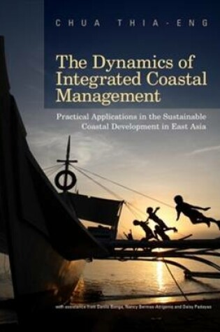 Cover of The Dynamics of Integrated Coastal Management