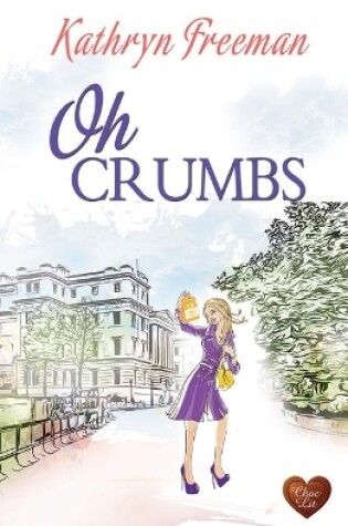 Cover of Oh Crumbs