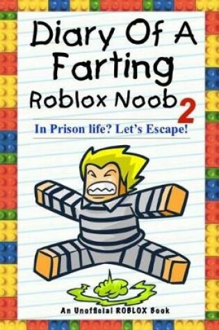 Cover of Diary of a Farting Roblox Noob 2