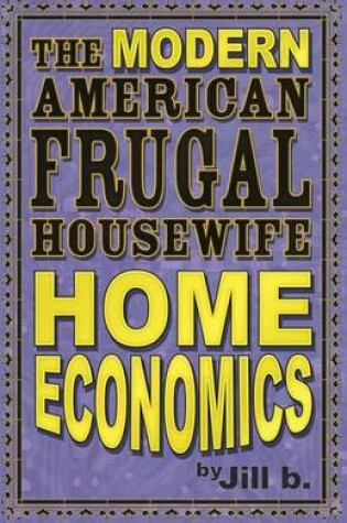 Cover of The Modern American Frugal Housewife Book #1