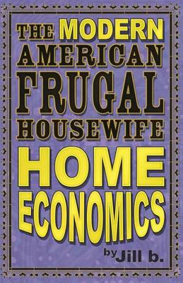 Book cover for The Modern American Frugal Housewife Book #1