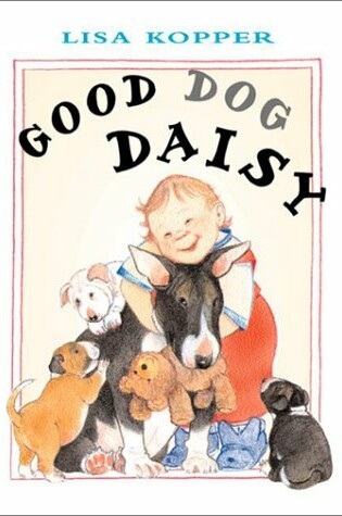 Cover of Good Dog, Daisy!