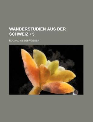 Book cover for Wanderstudien Aus Der Schweiz (5)