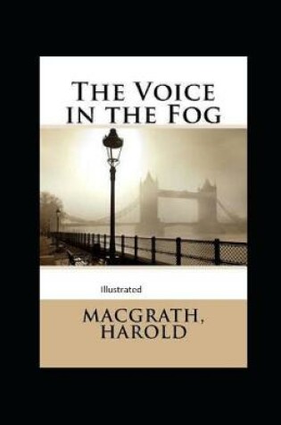 Cover of The Voice in the Fog Illustrsted