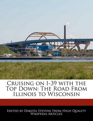 Book cover for Cruising on I-39 with the Top Down