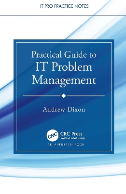 Book cover for Practical Guide to IT Problem Management