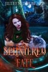 Book cover for Splintered Fate