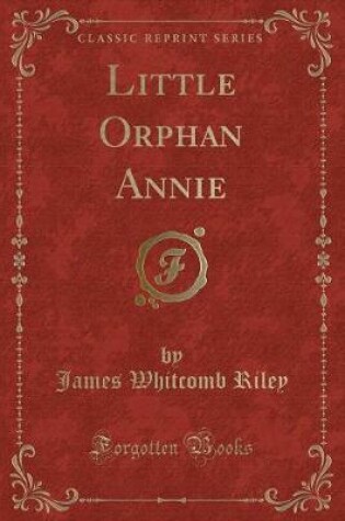 Cover of Little Orphan Annie (Classic Reprint)