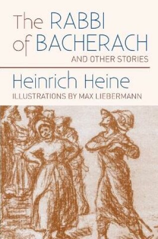 Cover of The Rabbi of Bacherach (Masterworks of Modern Jewish Writing Series)