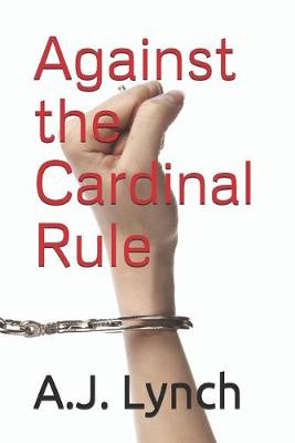 Book cover for Against the Cardinal Rule