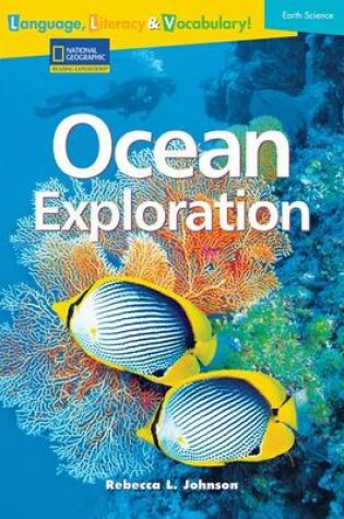 Cover of Language, Literacy & Vocabulary - Reading Expeditions (Earth Science): Ocean Exploration