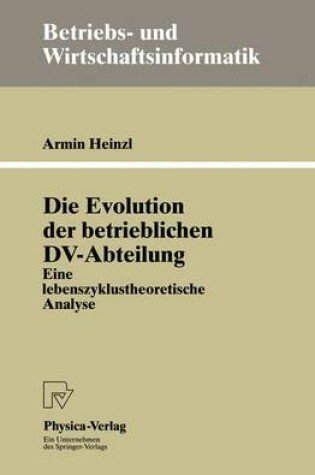 Cover of Die Evolution der betrieblichen DV-Abteilung