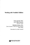 Book cover for Working with Troubled Children