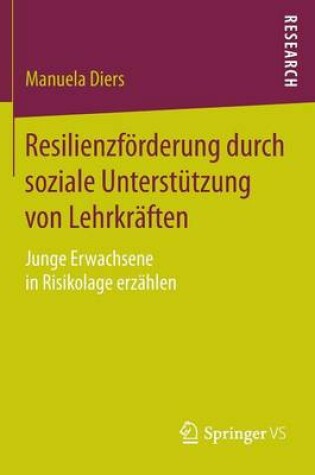 Cover of Resilienzförderung durch soziale Unterstützung von Lehrkräften