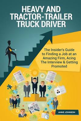 Book cover for Heavy and Tractor-Trailer Truck Driver Career (Special Edition)