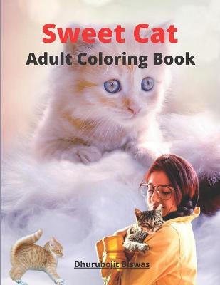 Book cover for Sweet Cat Adult Coloring book