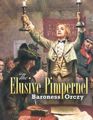 Book cover for The Elusive Pimpernel illustratd