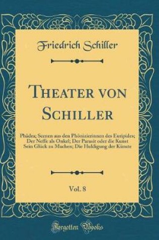 Cover of Theater Von Schiller, Vol. 8