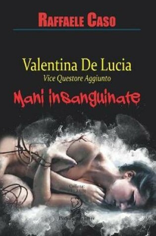 Cover of VALENTINA DE LUCIA Vicequestore aggiunto