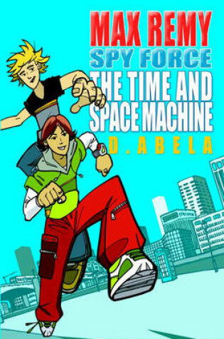 Cover of The Time and Space Machine