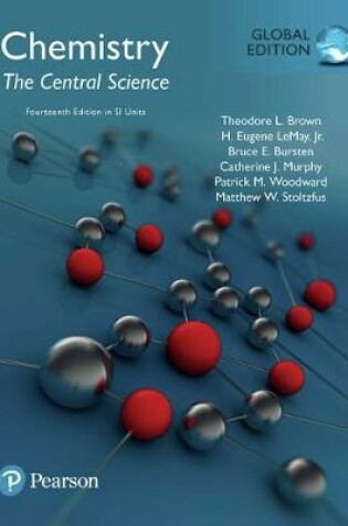 Cover of Chemistry: The Central Science plus Pearson Mastering Chemistry with Pearson eText, SI Edition