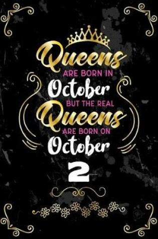 Cover of Queens Are Born In October But The Real Queens Are Born On October 2