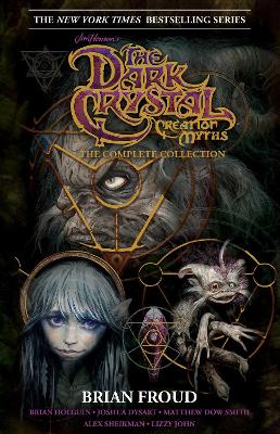 Book cover for Jim Henson's The Dark Crystal Creation Myths: