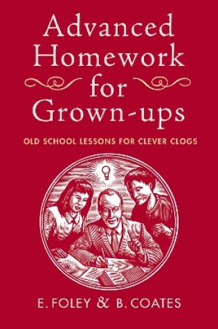 Cover of Advanced Homework for Grown-ups