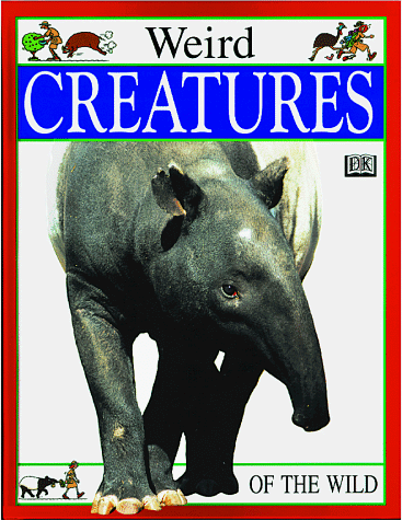 Book cover for Weird Creatures of the Wild