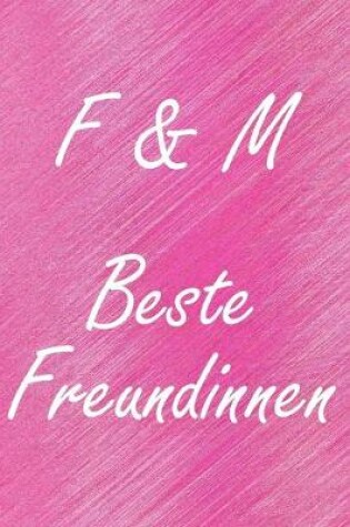 Cover of F & M. Beste Freundinnen