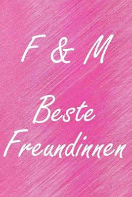Book cover for F & M. Beste Freundinnen