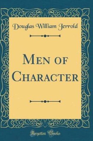 Cover of Men of Character (Classic Reprint)