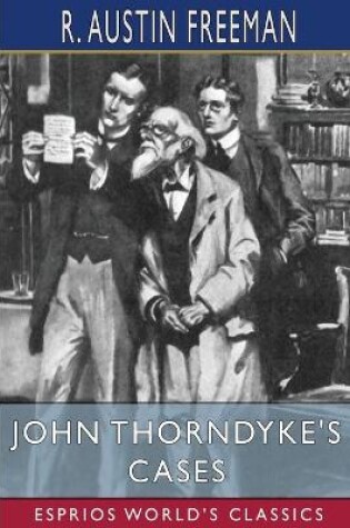 Cover of John Thorndyke's Cases (Esprios Classics)