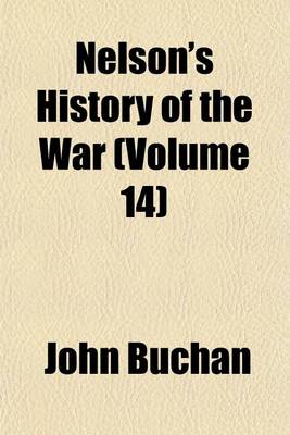 Book cover for Nelson's History of the War (Volume 14)