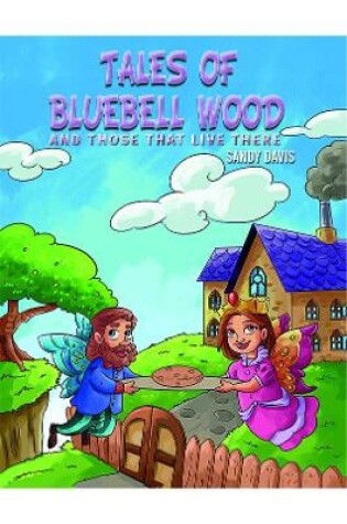 Cover of Tales of Bluebell Wood