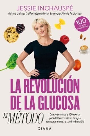 Cover of La Revolución de la Glucosa: El Método / The Glucose Goddess Method (Spanish Edition)