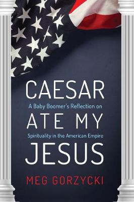 Cover of Caesar Ate My Jesus