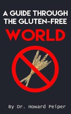 Book cover for A Guide Through the Gluten-Free World